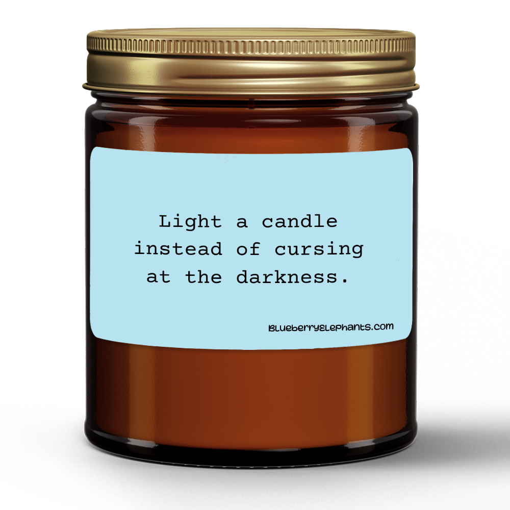 Light A Candle Motivational Natural Wax Candle in Amber Jar (9oz)