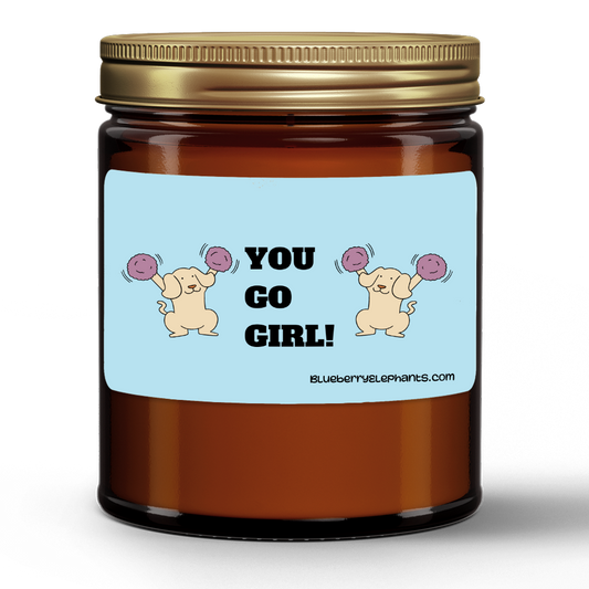 You Go Girl Motivational Natural Wax Candle in Amber Jar (9oz)