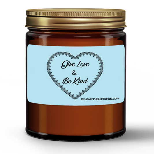 Give Love Be Kind Motivational Natural Wax Candle in Amber Jar (9oz)