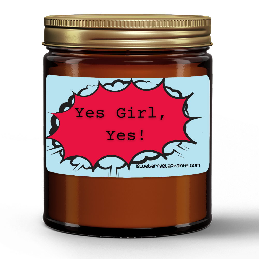 Yes Girl! Motivational Natural Wax Candle in Amber Jar (9oz)