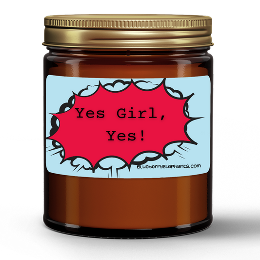 Yes Girl! Motivational Natural Wax Candle in Amber Jar (9oz)